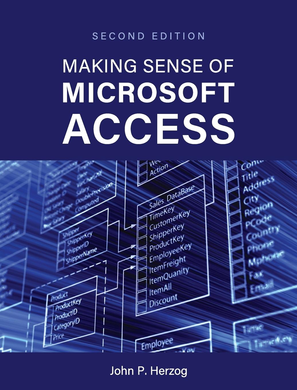Книга Making Sense of Microsoft Access 