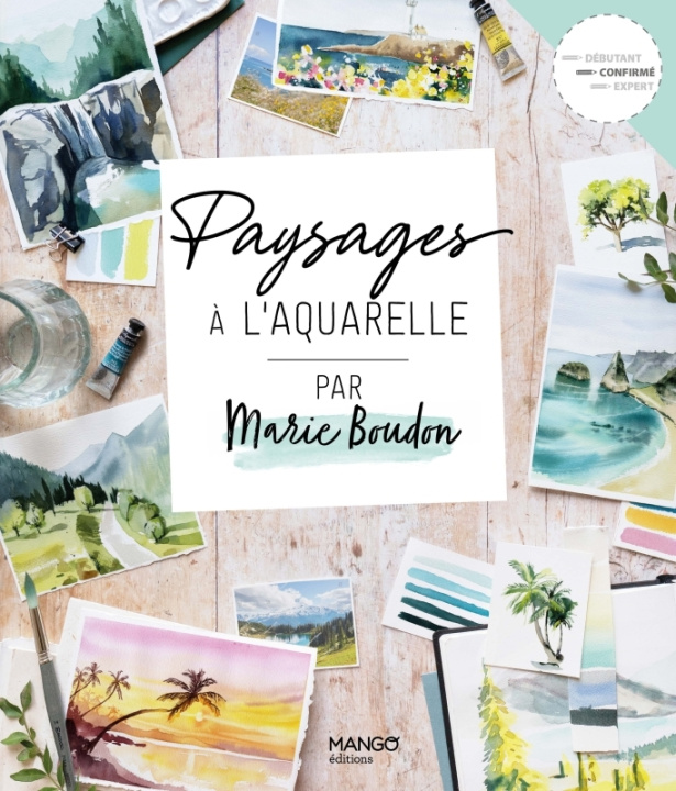 Kniha Paysages à l'aquarelle par Marie Boudon Marie Boudon