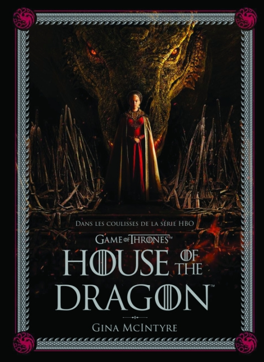 Książka Dans les coulisses de House of the Dragon McIntyre Gina