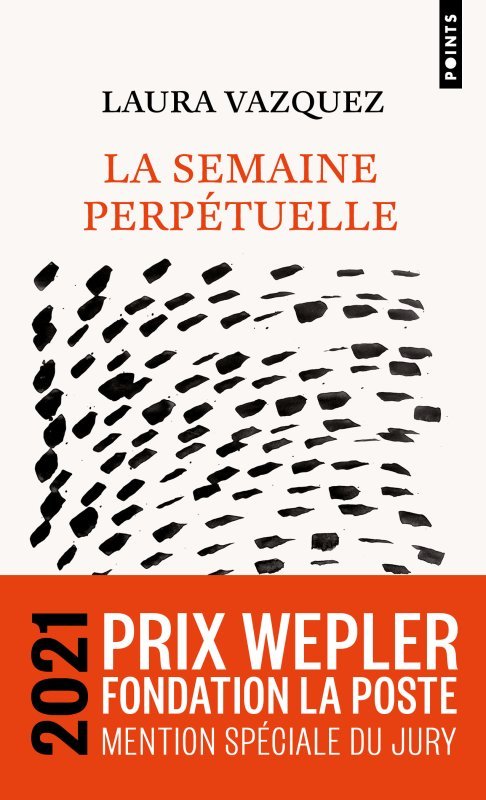 Book La Semaine perpétuelle Laura Vazquez