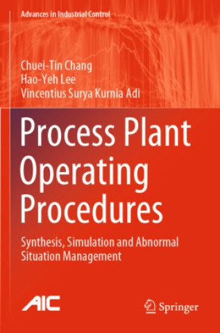 Knjiga Process Plant Operating Procedures Chuei-Tin Chang
