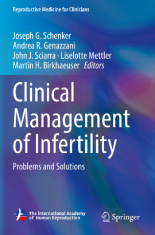 Kniha Clinical Management of Infertility Joseph G. Schenker