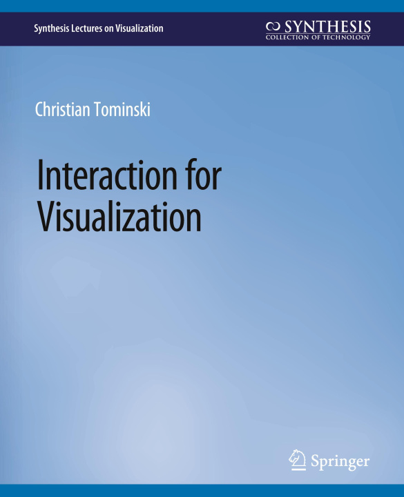 Book Interaction for Visualization Christian Tominski