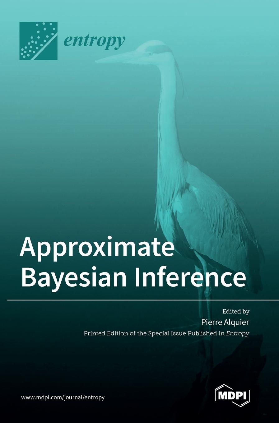 Knjiga Approximate Bayesian Inference Pierre Alquier