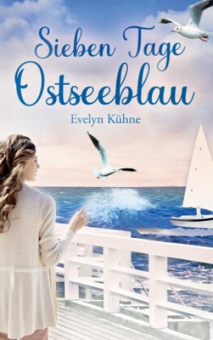 Boek Sieben Tage Ostseeblau Evelyn Kühne