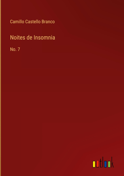 Knjiga Noites de Insomnia Camillo Castello Branco