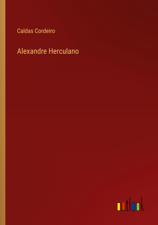 Knjiga Alexandre Herculano Caldas Cordeiro