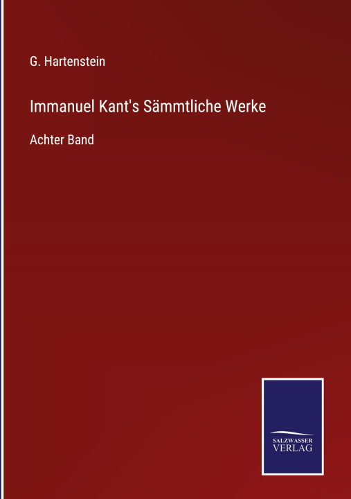 Libro Immanuel Kant's Sammtliche Werke G. Hartenstein