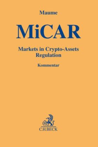 Kniha Markets in Crypto Assets Regulation (MiCAR) 