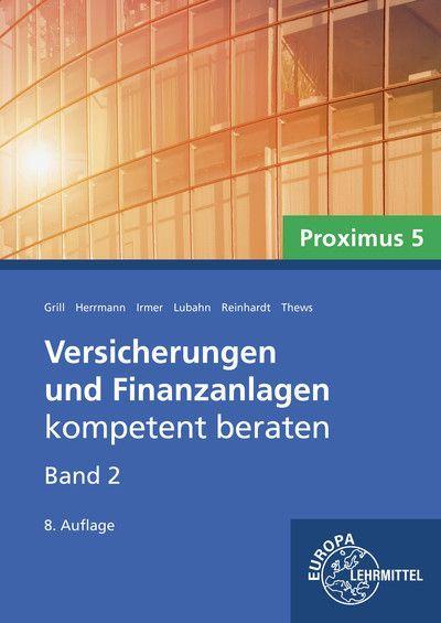 Kniha Versicherungen und Finanzanlagen, Band 2, Proximus 5 Markus Herrmann