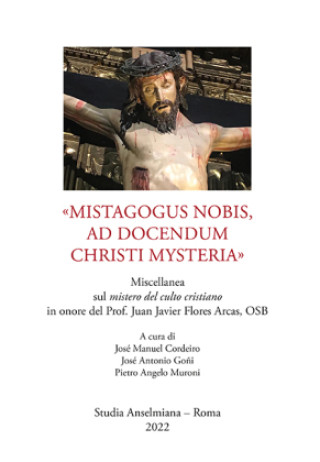 Kniha «Mistagogus nobis, ad docendum Christi mysteria» José Manuel Cordeiro