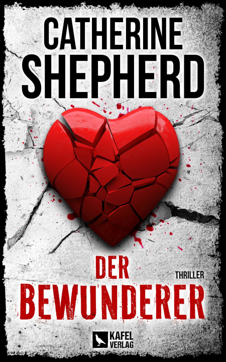 Buch Der Bewunderer: Thriller Catherine Shepherd