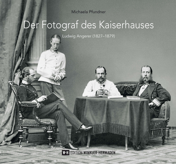 Kniha Der Fotograf des Kaiserhauses 