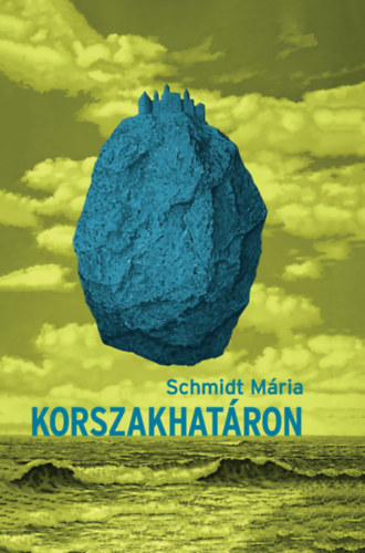 Boek Korszakhatáron Schmidt Mária