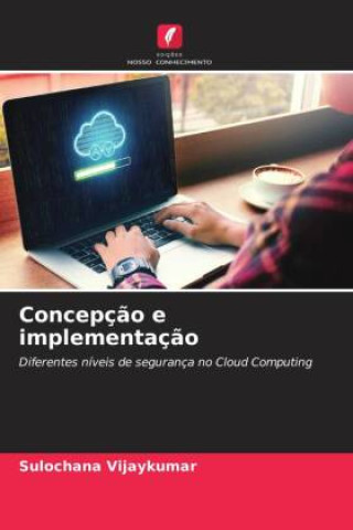 Knjiga Concepç?o e implementaç?o Sulochana Vijaykumar
