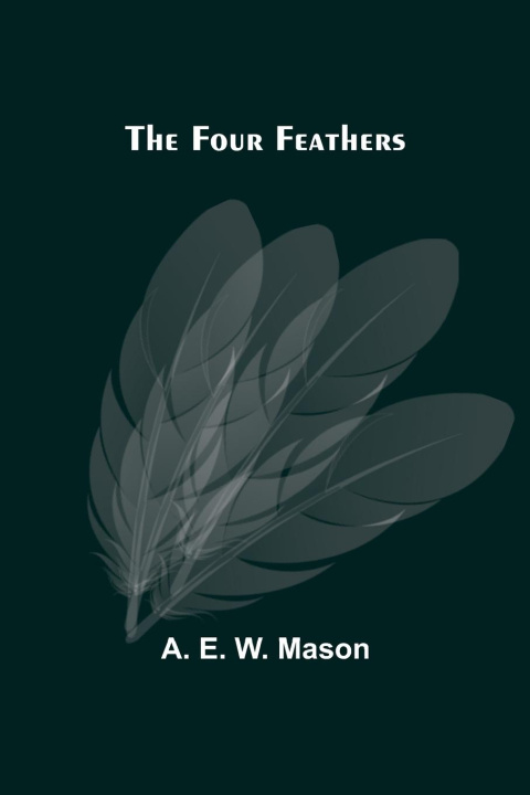 Kniha Four Feathers 