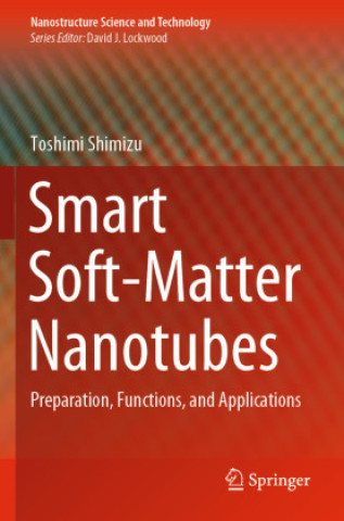 Boek Smart Soft-Matter Nanotubes Toshimi Shimizu