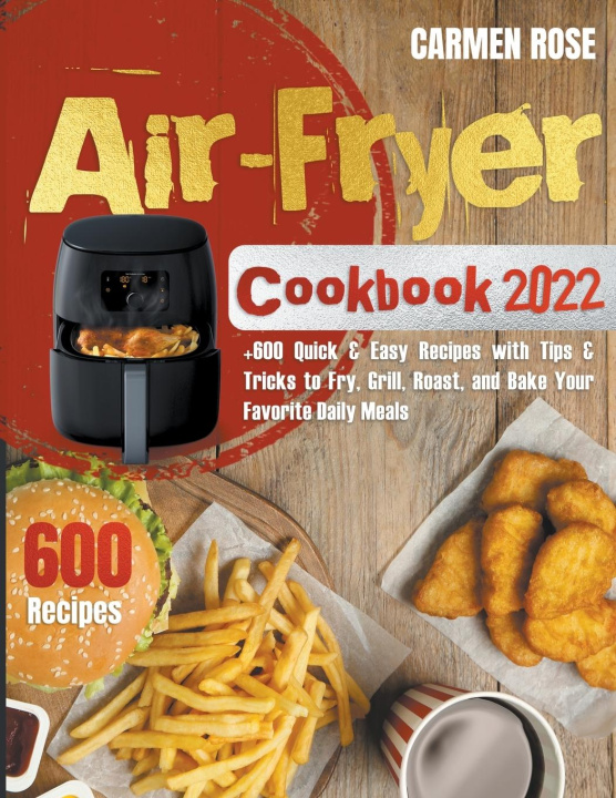 Kniha Air Fryer Cookbook 2022 