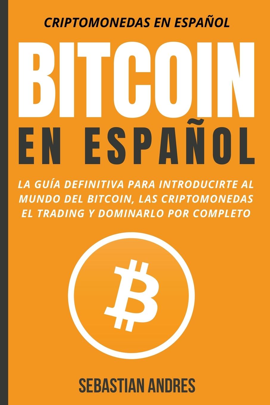 Kniha Bitcoin en Espanol 