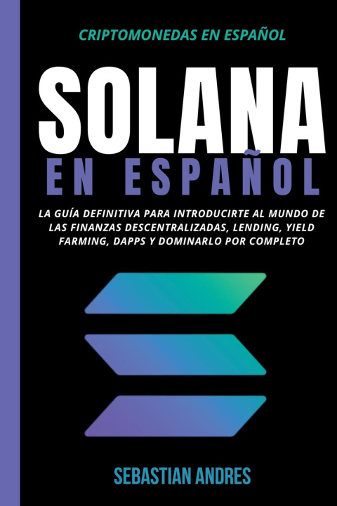 Boek Solana en Espanol Sebastian Andres