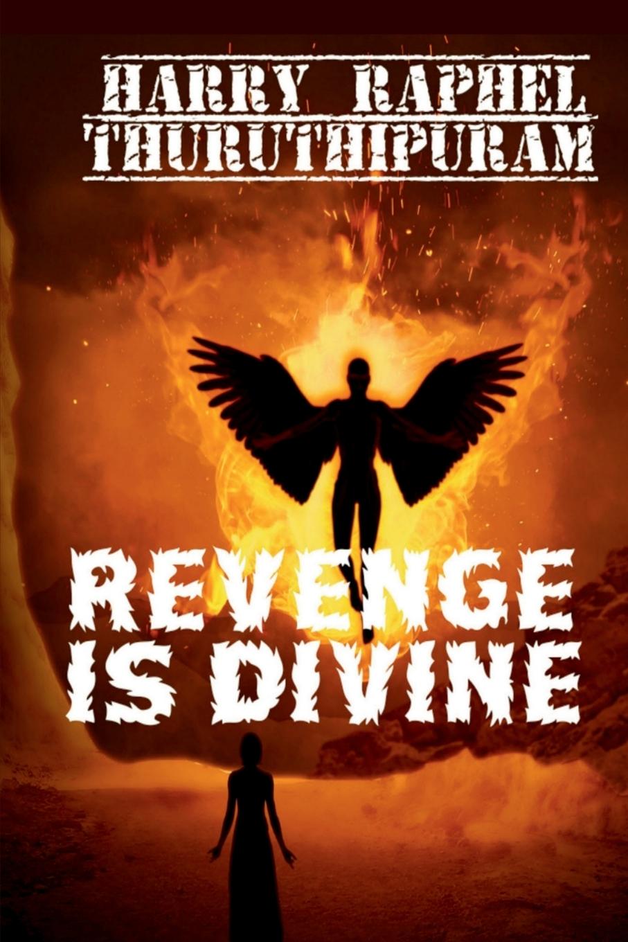 Knjiga Revenge is Divine Harry Raphel