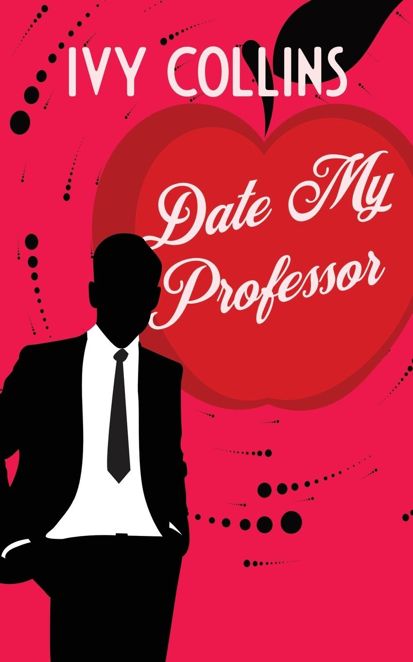 Buch Date My Professor Ivy Collins