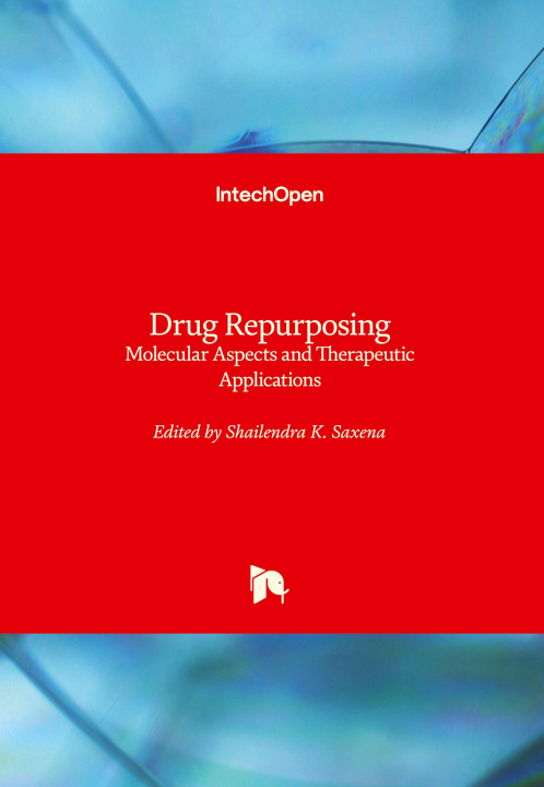 Knjiga Drug Repurposing Shailendra K. Saxena