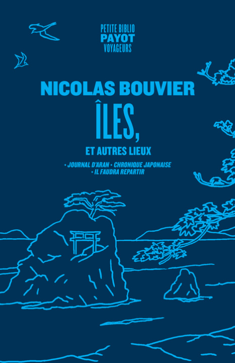 Knjiga Îles, et autres lieux Bouvier