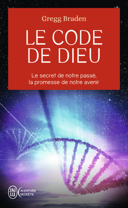 Kniha Le code de Dieu Braden