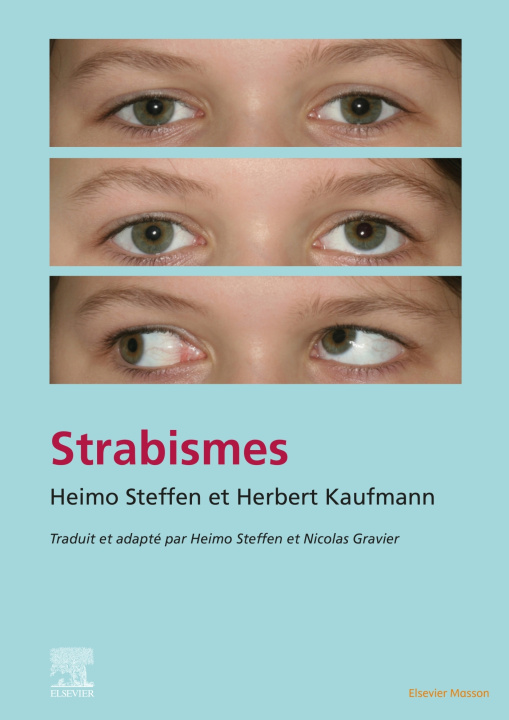 Kniha Strabisme Professeur Heimo Steffen