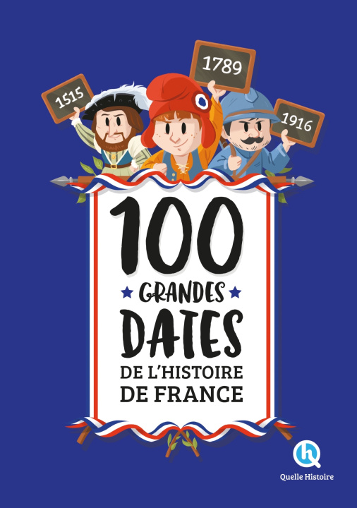 Könyv 100 grandes dates de l'Histoire de France (2nde Ed) 