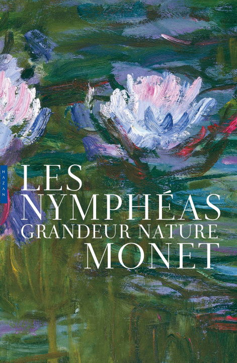 Книга Les Nymphéas grandeur nature Edition de luxe Michel Draguet