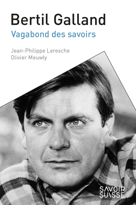 Knjiga Bertil Galland LERESCHE JEAN-PHILIPPE