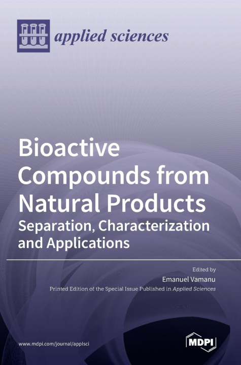 Könyv Bioactive Compounds from Natural Products 