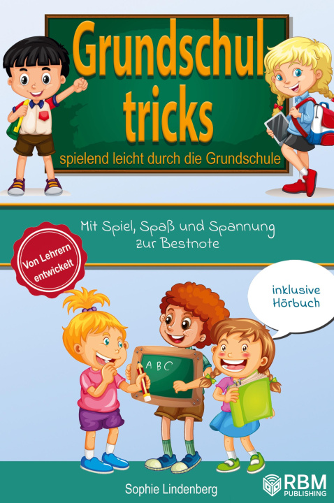 Książka Grundschultricks - Spielend leicht durch die Grundschule RBM Publishing