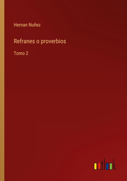 Knjiga Refranes o proverbios Hernan Nuñez