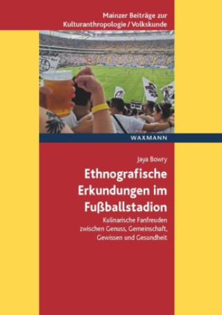 Könyv Ethnografische Erkundungen im Fußballstadion 