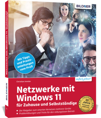 Kniha Netzwerke mit Windows 11 - für Zuhause und Selbstständige Christian Immler