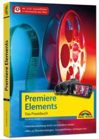Könyv Premiere Elements 2023 - Das Praxisbuch zur Software 
