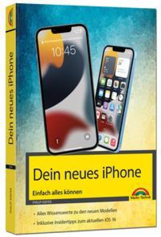 Книга iPhone 14, 14 Plus, 14 Pro , 14 Pro Max - Einfach alles können 