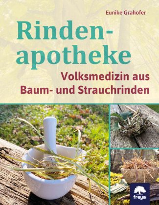 Könyv Rindenapotheke Eunike Grahofer