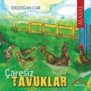 Boek Caresiz Tavuklar 
