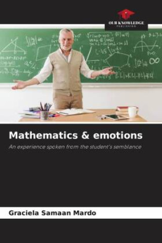 Knjiga Mathematics & emotions Graciela Samaan Mardo