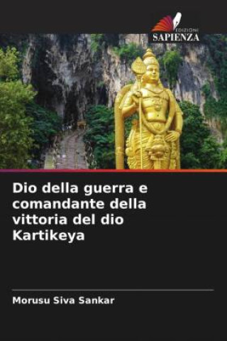 Knjiga Dio della guerra e comandante della vittoria del dio Kartikeya Morusu Siva Sankar