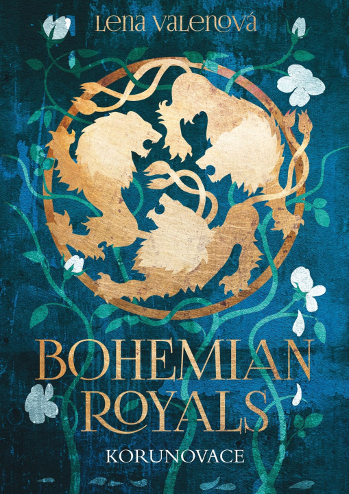 Könyv Bohemian Royals Korunovace Lena Valenová