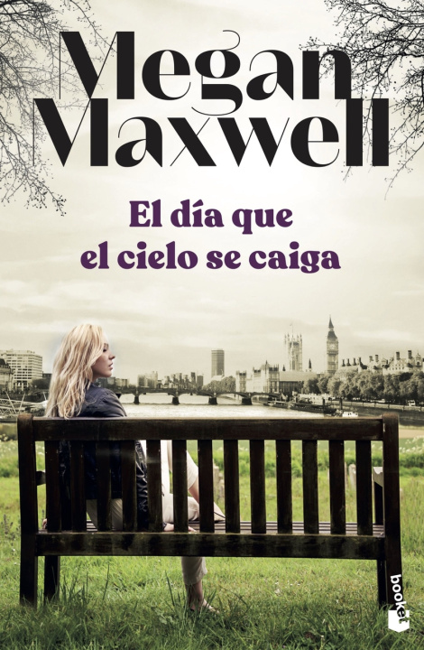 Książka El día que el cielo se caiga MEGAN MAXWELL