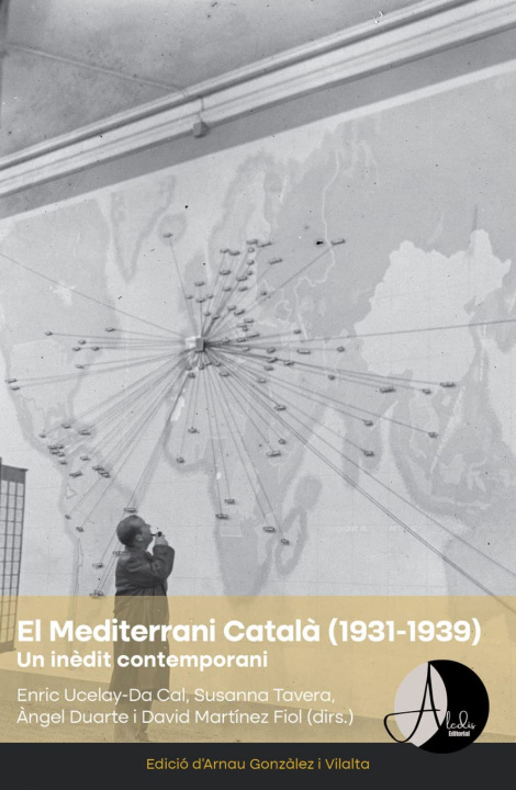 Carte El Mediterrani Català (1931-1939) ANGEL DUARTE MONTSERRAT