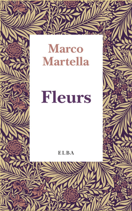 Book Fleurs MARCO MARTELLA