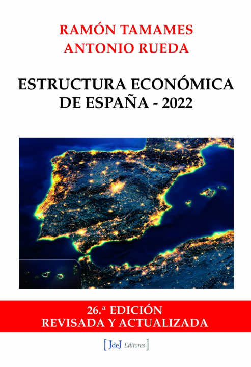 Kniha Estructura Económica de España - 2022 RAMON TAMAMES