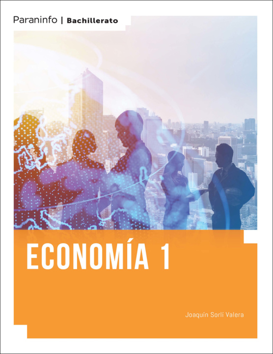 Könyv Economía. 1º Bachillerato LOMLOE JOAQUIN SORLI VALERA
